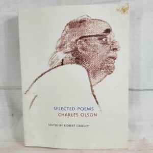 Selected Poems by Charles Olson Poetry Book Edited by Robert Creeley